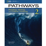 PATHWAYS 2: READING,WRITING & CRITICAL THINKING