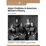 (VU) MAJOR PROBLEMS IN AMERICAN WOMEN'S HISTORY