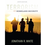 TERRORISM & HOMELAND SECURITY 9/E