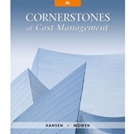 CORNERSTONES OF COST MANAGEMENT 4/E