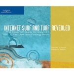 INTERNET SURF AND TURF REVEALED