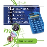 (ML) MATHEMATICS FOR MEDICAL & CLINICAL LAB PROFESSIONALS