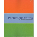 TWENTY QUESTIONS: INTRODUCTION TO PHILOSOPHY 7/E