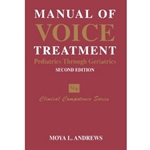 MANUAL OF VOICE TREATMENT PED-GERIATRICS 2/E