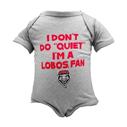 Infant CI Sport Bodysuit I Don't Do Quiet I'm A Lobos Fan Grey