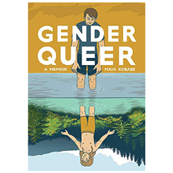 Gender Queer: a Memoir