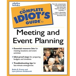 COMPLETE IDIOTS GUIDE TO MEETING AND EVENT PLANNING