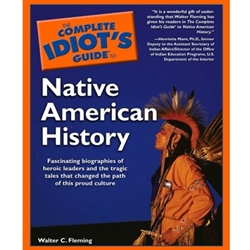 COMPLETE IDIOTS GUIDE TO NATIVE AMER HISTORY