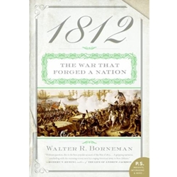 1812 - WAR THAT FORGED A NATION