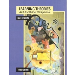 LEARNING THEORIES 3/E - EDUCATIONAL PERSPECTIVE