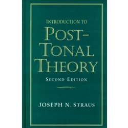 INTRO TO POST-TONAL THEORY 2/E