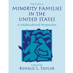 MINORITY FAMILIES IN THE UNITED STATES 3/E