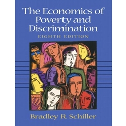 ECONOMICS OF POVERTY & DISCRIMINATION 8/E