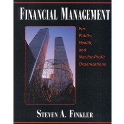 FINANCIAL MGT FOR PUBLIC HEALTH & NOT FOR PROFIT ORG