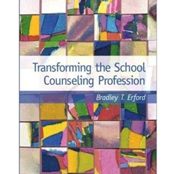 TRANSFORMING THE SCHOOL COUNS PROFESSION