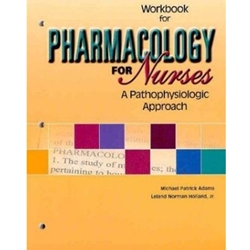 PHARMACOLOGY FOR NURSES (WKBK) (P)