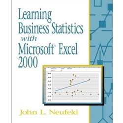 LEARNING BUSINESS STATISTICS W/MICROSOFT EXCEL 2000