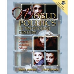 WORLD POLITICS INTO THE 21ST CENT-UNIQUE CONTEXTS PATTERNS