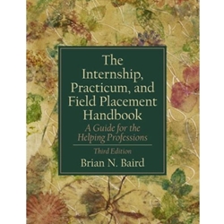 INTERNSHIP, PRACTICUM & FIELD PLACEMENT HANDBOOK 3/E