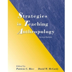 STRATEGIES FOR TEACHING ANTHROPOLOGY 2/E