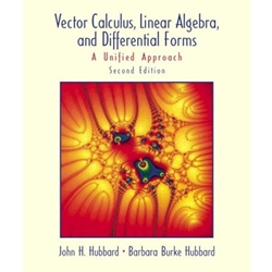 VECTOR CALCULUS LINEAR ALGEBRA & DIFFERENTIAL FORMS 2/E