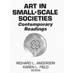 ART IN SMALL-SCALE SOCIETIES 3/E