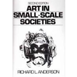 ART IN SMALL-SCALE SOCIETIES 2/E