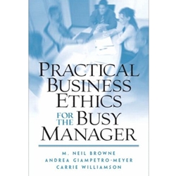 PRACTICAL BUSINESS ETHICS F/BUSY MGR.