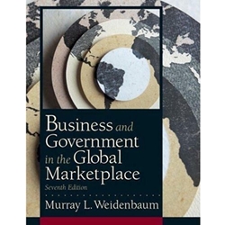 BUSINESS & GOVERNMENT IN GLOBAL MARKETPLACE 7/E