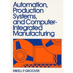 AUTOMATION, PRODUCTION SYSTEMS & COMPUTER-INTEGRATED MANUFACTURING