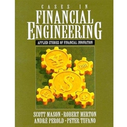 CASES IN FINANCIAL ENGINEERING