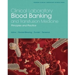 (ML) CLINICAL LAB BLOOD BANKING & TRANSFUSION MEDICINE PRACTICES