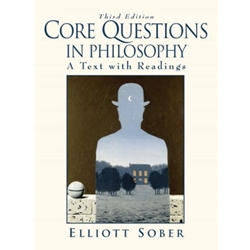 CORE QUESTIONS IN PHILOSOPHY 3/E