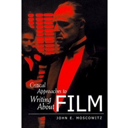 CRITICAL APPR TO WRITING ABOUT FILM