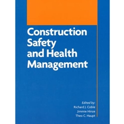 CONSTRUCTION SAFETY AND HEALTH MANAGEMENT