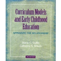 CURRICULUM MODELS & EARLY CHILDHOOD EDUCATION 2/E