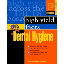 HIGH YIELD FACTS OF DENTAL HYGIENE