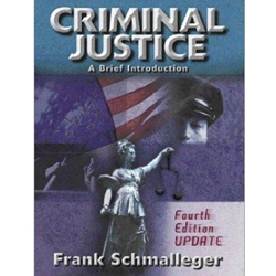 CRIMINAL JUSTICE: BRIEF INTRO 4TH UPDATE