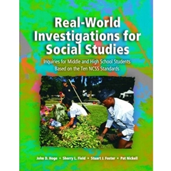 REAL WORLD INVESTIGATIONS FOR SOCIAL STUDIES