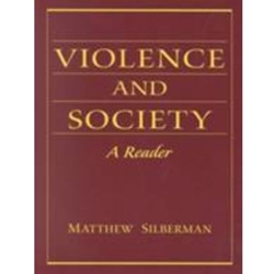 VIOLENCE & SOCIETY - READER