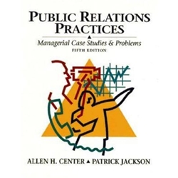 PUBLIC RELATIONS PRACTICES 5/E