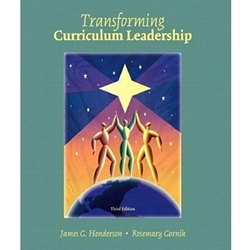 TRANSFORMATIVE CURRICULUM LEADERSHIP