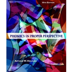 PHONICS IN PROPER PERSPECTIVE 10/E