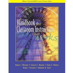 HANDBOOK FOR CLASSROOM INSTRUCTION THAT WORKS