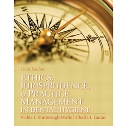 (ML) ETHICS, JURISPRUDENCE & PRACTICE MGMT IN DENTAL HYGIENE 3/E