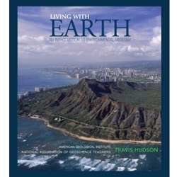 LIVING WITH EARTH: INTRO TO ENVIRONMENTAL GEOLOGY