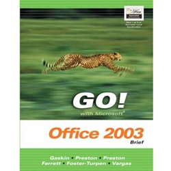 GO W/MS OFFICE 2003 (BRIEF)