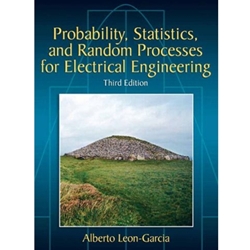 PROBABILITY, STATISTICS, & RANDOM PROCESSES ELECTRICAL ENGINEERING