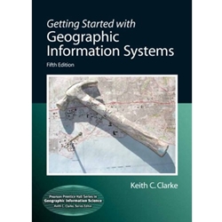 (G) GETTING STARTED W/GEOGRAPHIC INFO SYSTMS 5/E