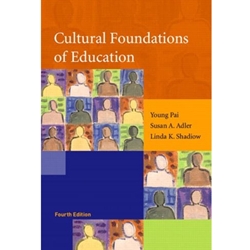 CULTURAL FOUNDATIONS OF EDUCATION